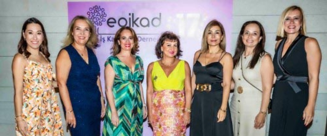 EGİKAD’ın 17. Yıl Gururu