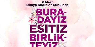 Çeşme’de 8 Mart Dünya Kadınlar Günü iki gün boyunca etkinliklerle kutlanacak